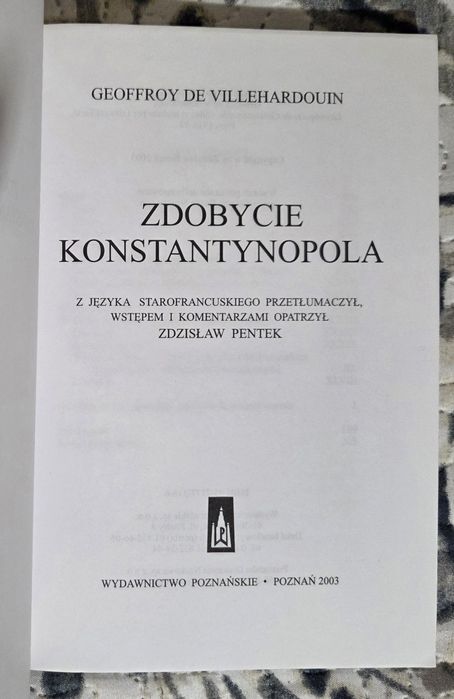 Zdobycie Konstantynopola Geoffroy de Villehardouin