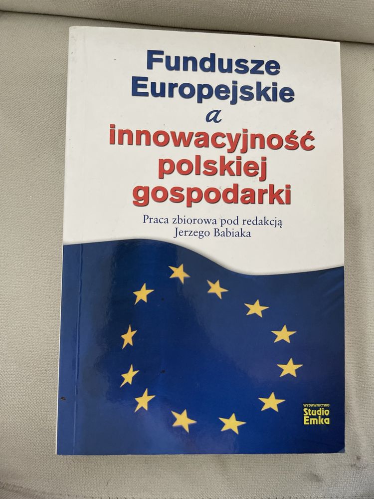 Fundusze europejskie a innowacyjność polskiej gospodarki