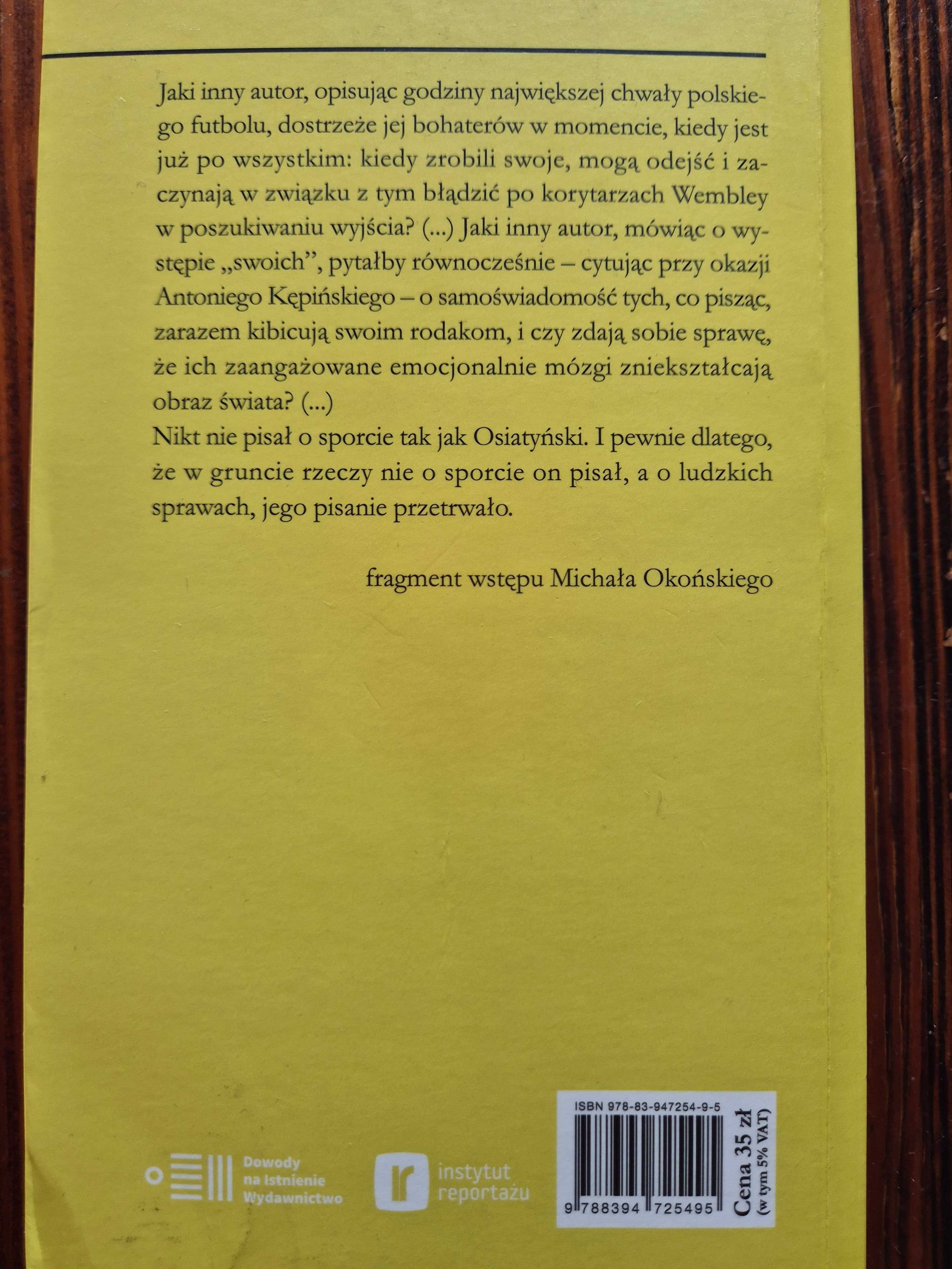 Wembley, Wimbledon Wiktor Osiatyński