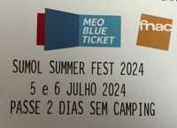 Vendo 2 bilhetes Sumol Summer Fest 2024 Sem camping - Lisboa