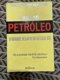 Livro “O fim do petróleo”, de James Kunstler