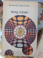 Bieg czasu. Konstanty Paustowski.