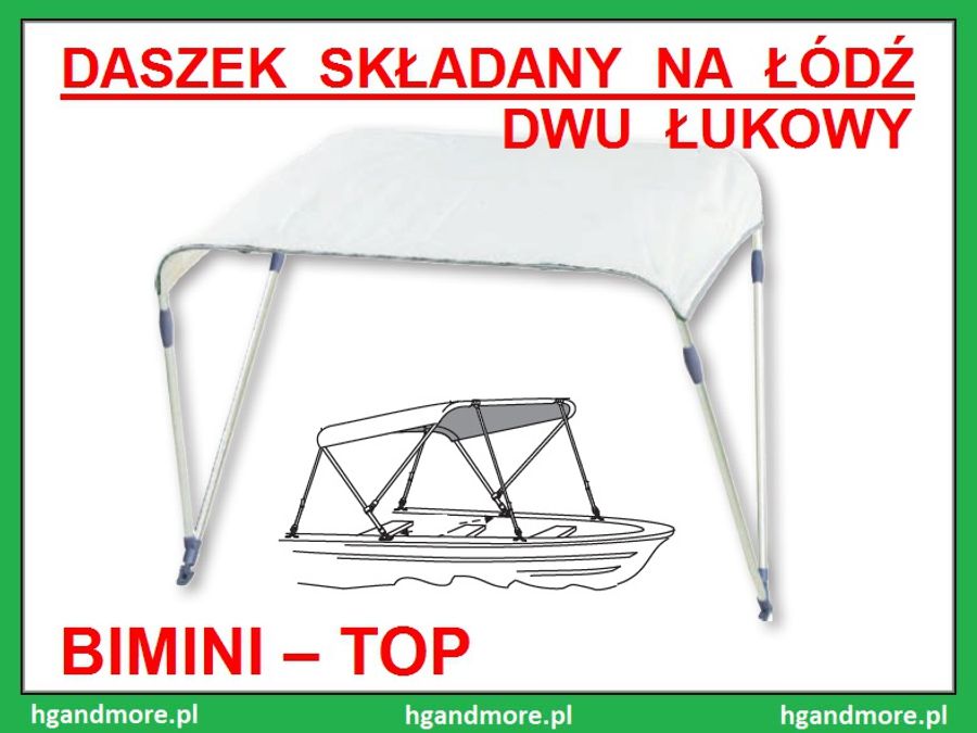 Daszek do łodzi • BIMINI–TOP - 2 Łukowy / Wymiary 180 x 130 x 110 cm.