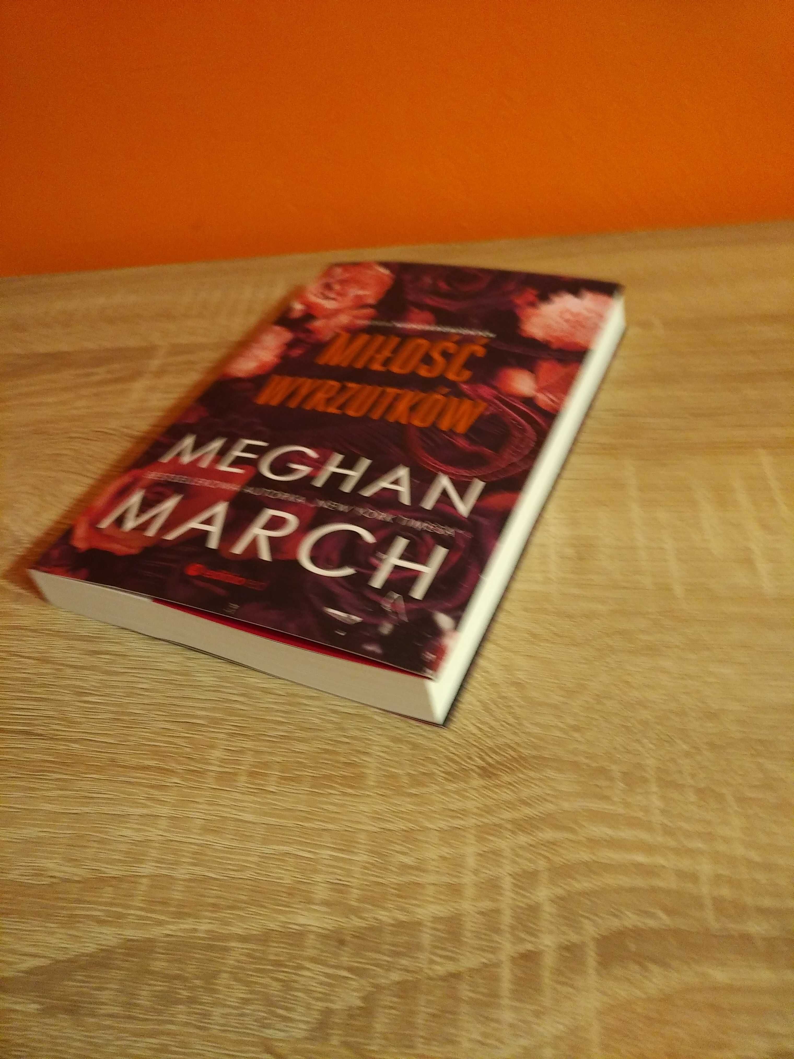 Miłość wyrzutków Meghan March jak nowa