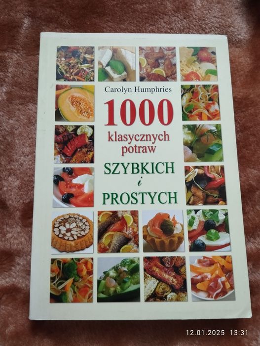 1000 klasycznych potraw, szybkich i prostych