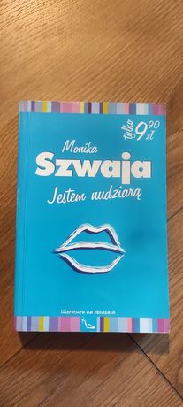 "Jestem nudziarą" Monika Szwaja