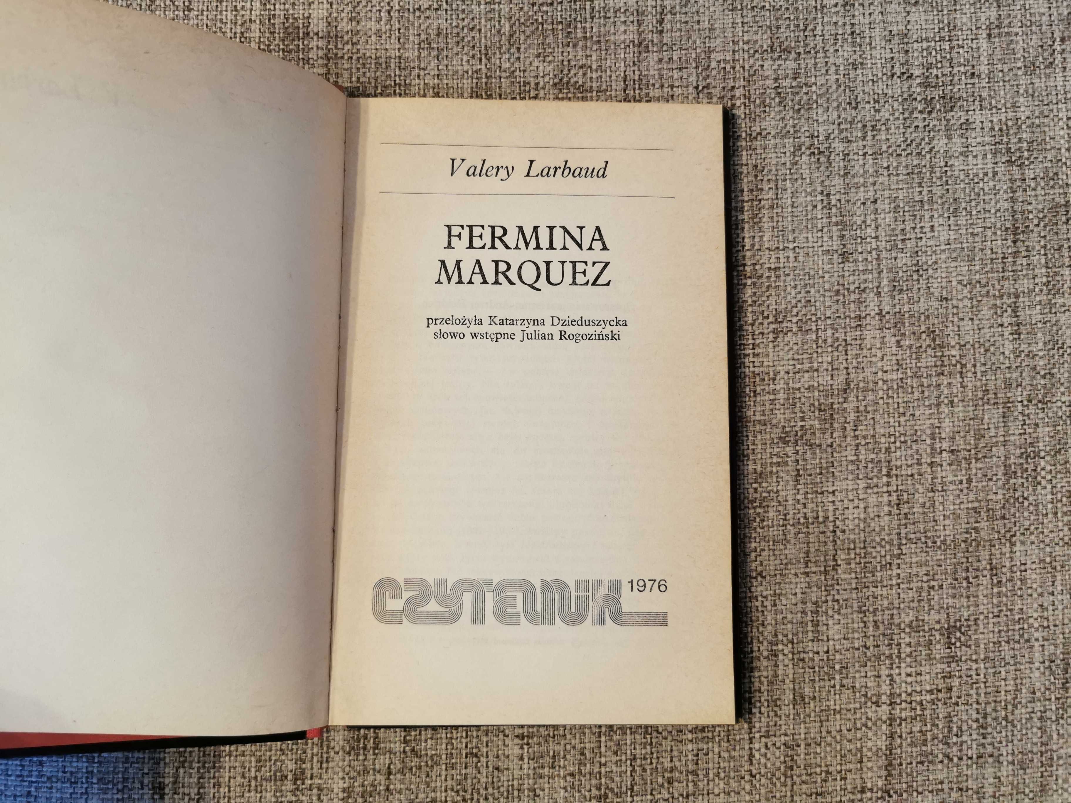 Valery Larbaud - Fermina Marquez