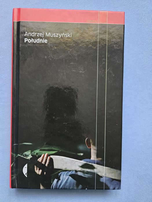 Południe. Andrzej Muszyński.