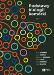 Podstawy biologii komórki cz. 1. Wydawnictwo Naukowe PWN. Nowy Produkt