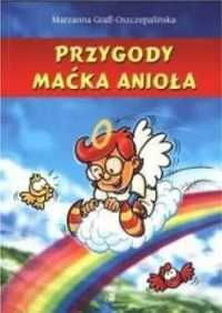 Przygody Maćka Anioła - Marzanna Graff-Oszczepalińska