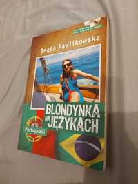 Książka Beaty Pawlikowskiej "Blondynka na językach- portugalski"