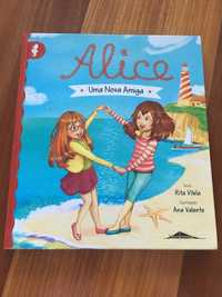 Livro infantil Alice uma nova Amiga