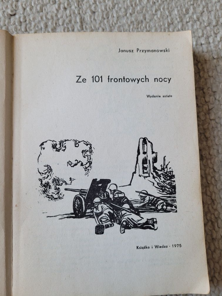 Ze 101 frontowych nocy książka Janusz Przymanowski
