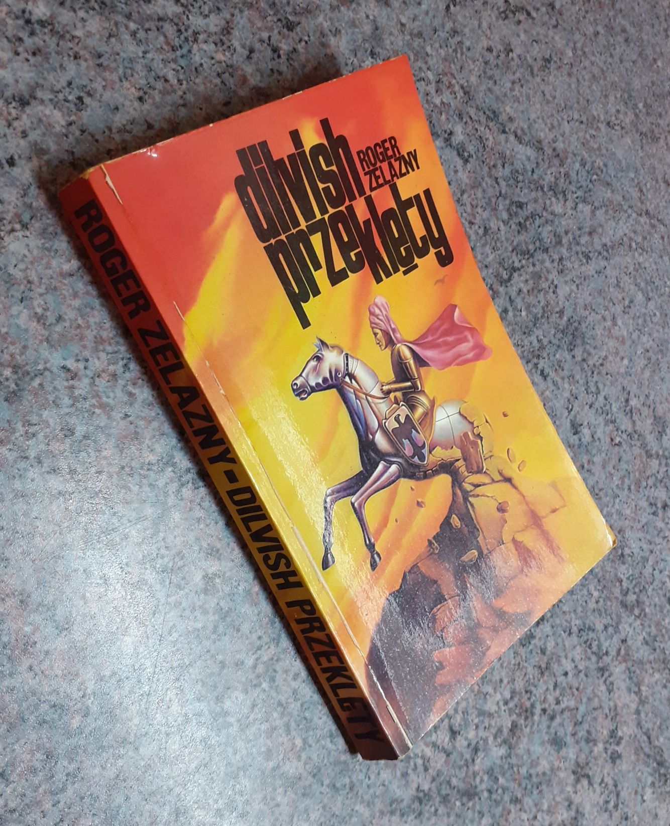Roger Zelazny - Dilvish przeklęty [wyd.Rebis 1991]