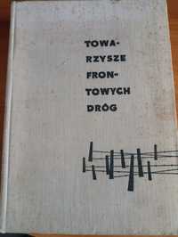 "Towarzysze frontowych dróg"Stanisław Popławski