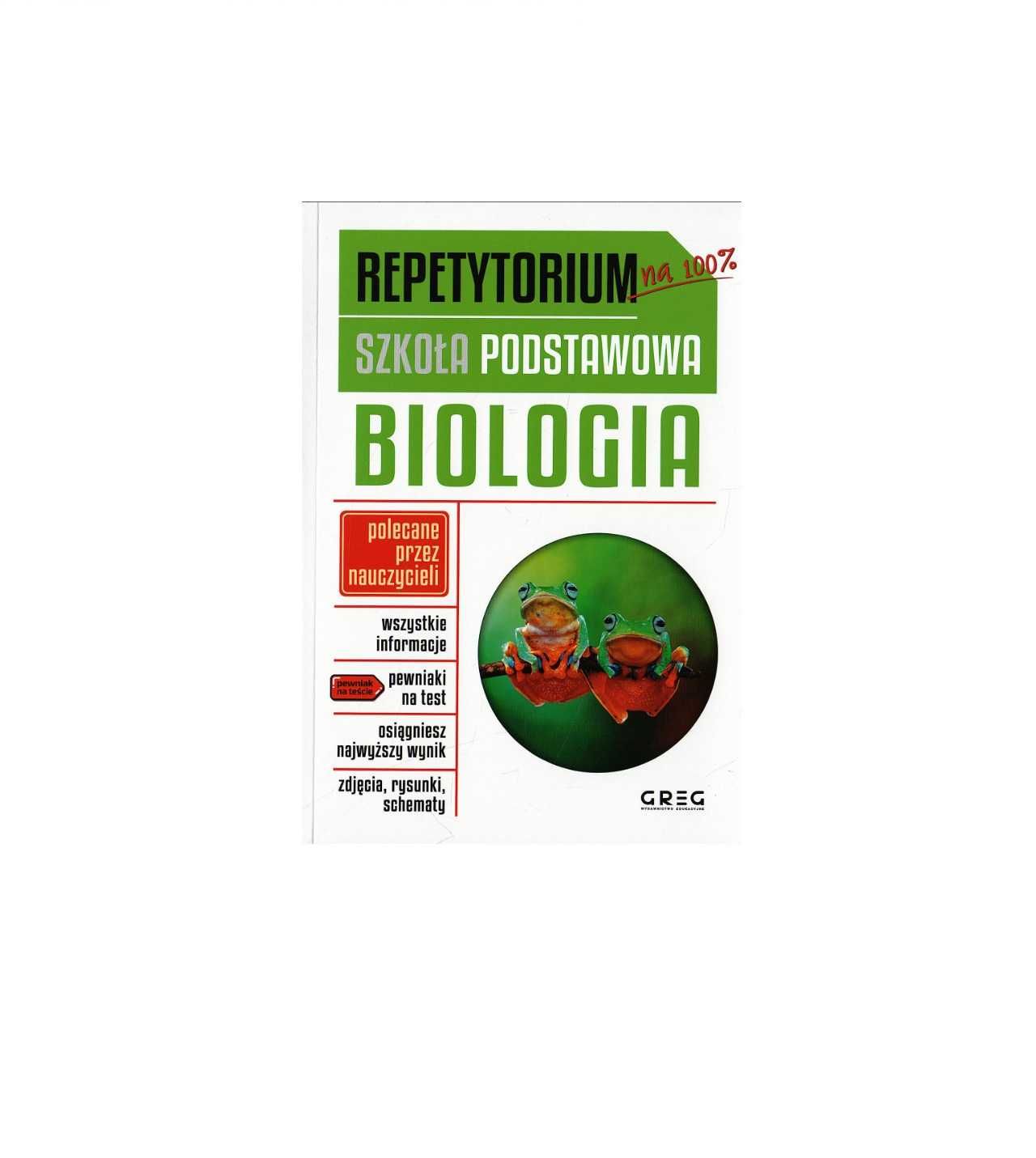 Biologia na 100% - Repetytorium - szkoła podstawowa - GREG