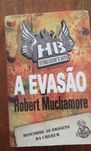 Robert Muchamore - A evasão