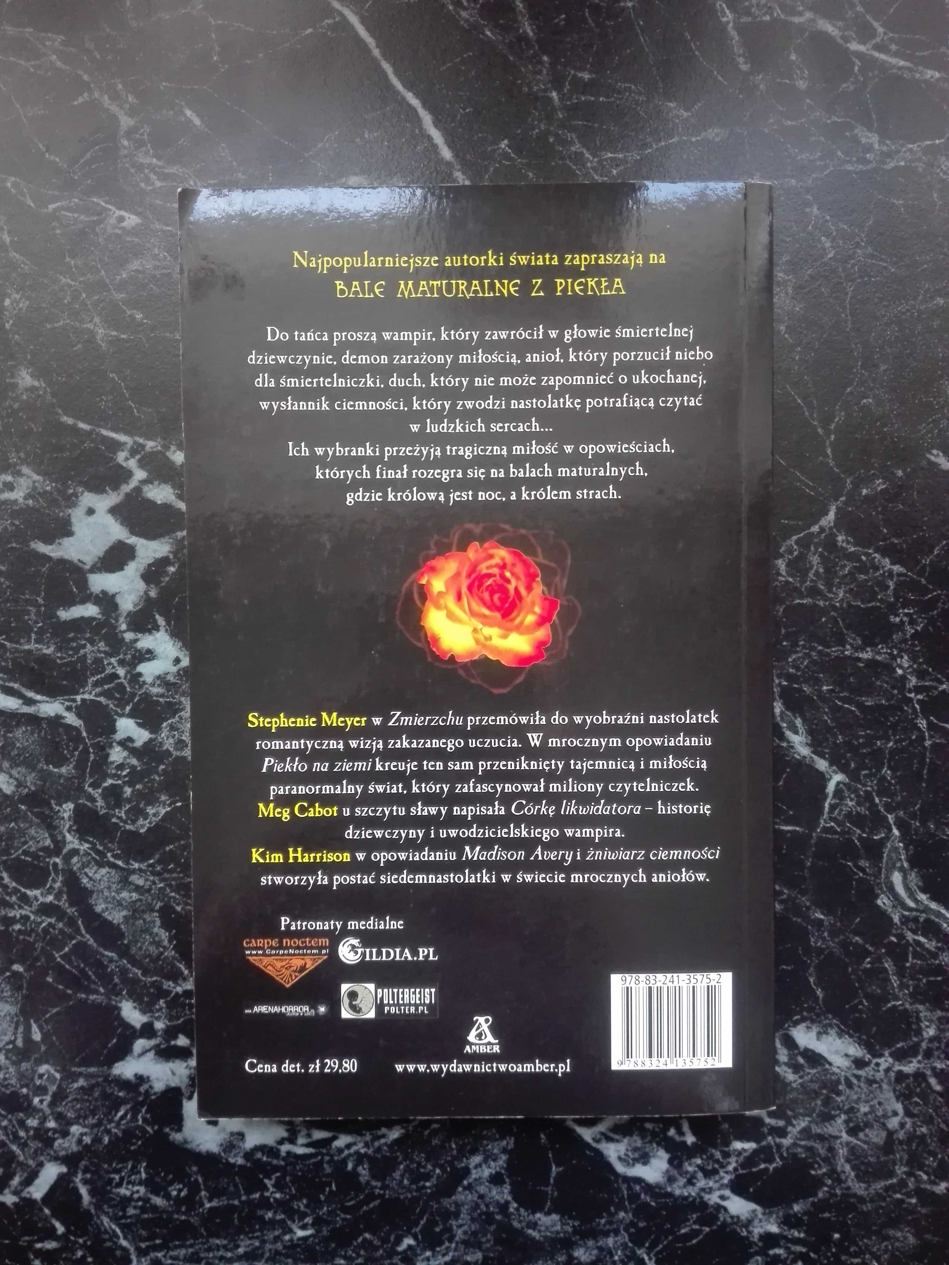 Bale maturalne z piekła - Stephenie Meyer, Meg Cabot, Kim Harrison