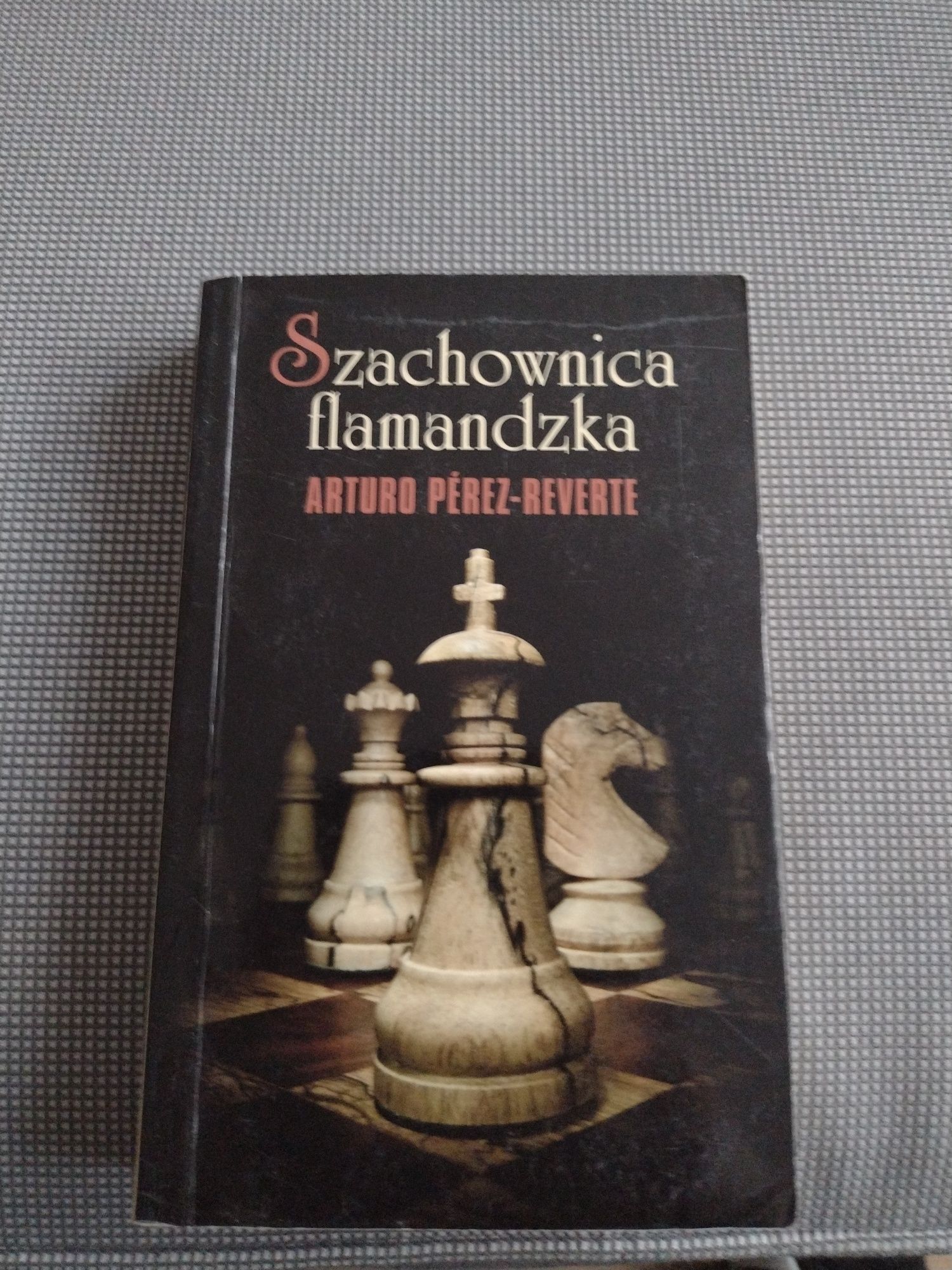 Szachownica Flamandzka Arturo Perez-Rewerte