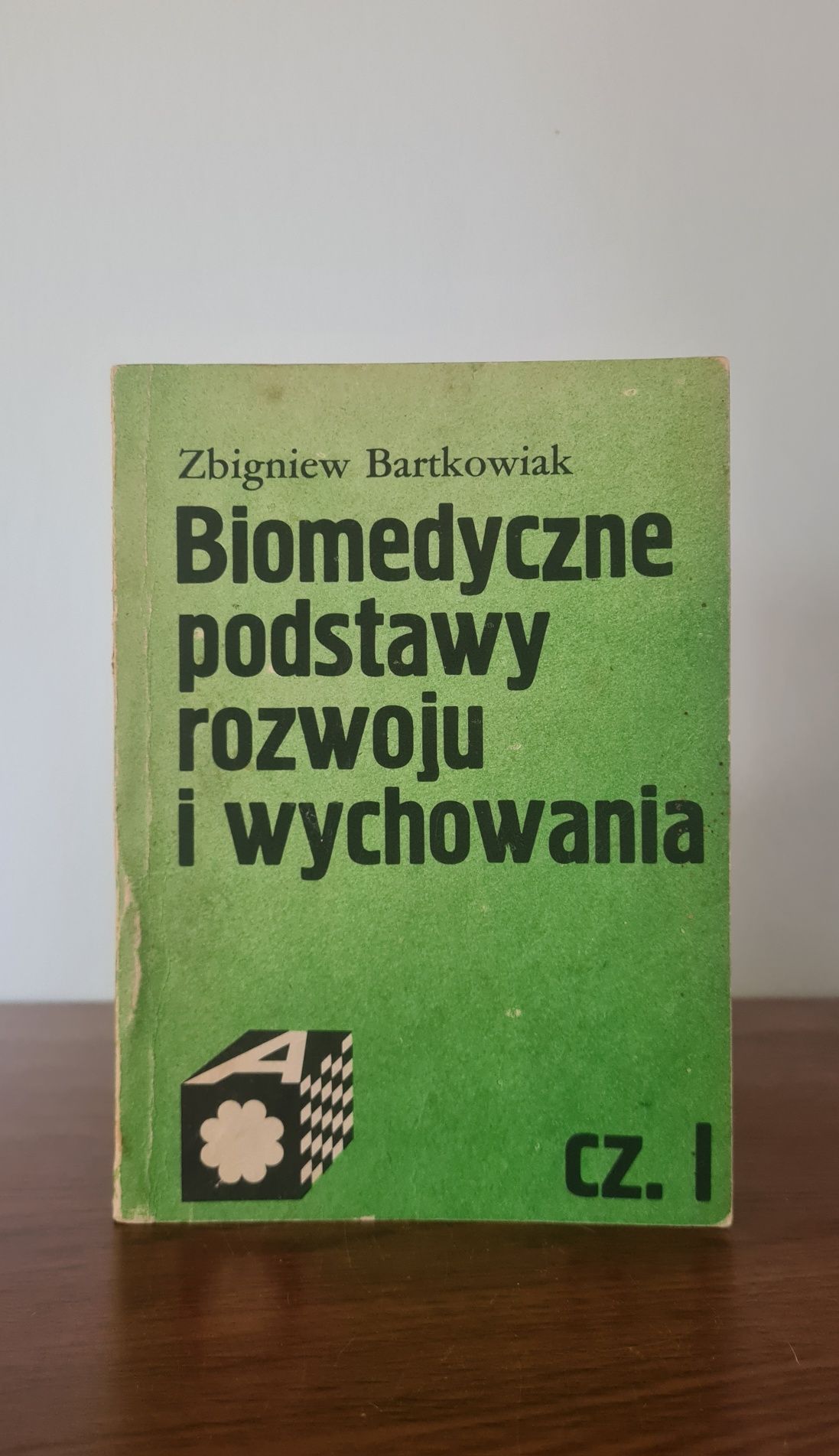 Biomedyczne podstawy rozwoju i wychowania - Zbigniew Bartkowiak