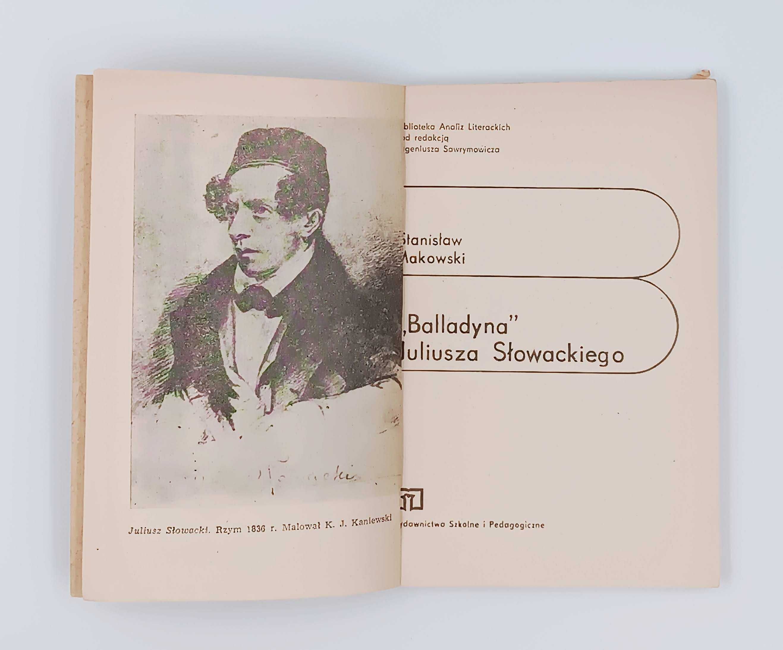 Balladyna Juliusza Słowackiego Stanisław Makowski wydanie I