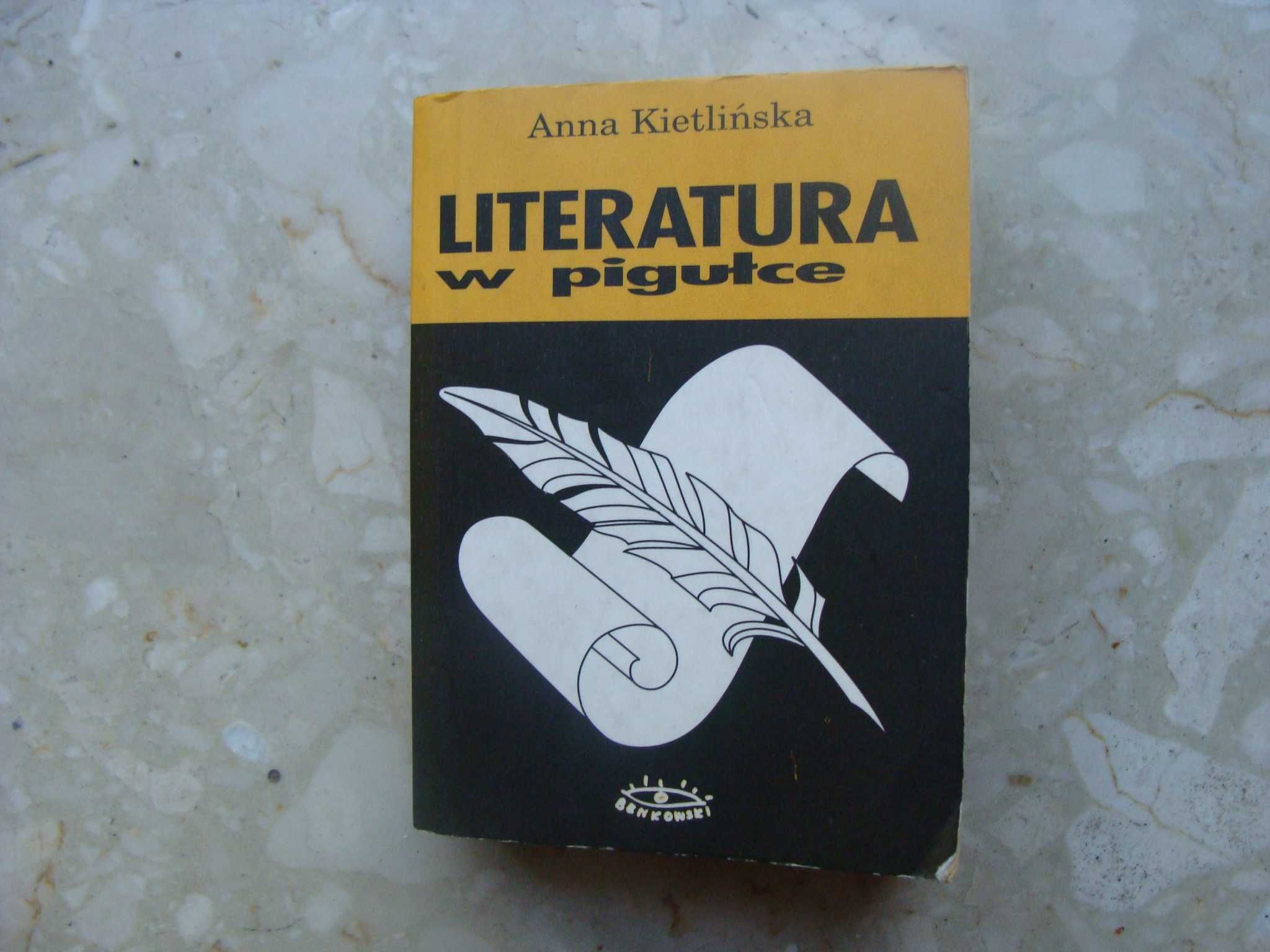 Literatura w pigułce - Anna Kietlińska