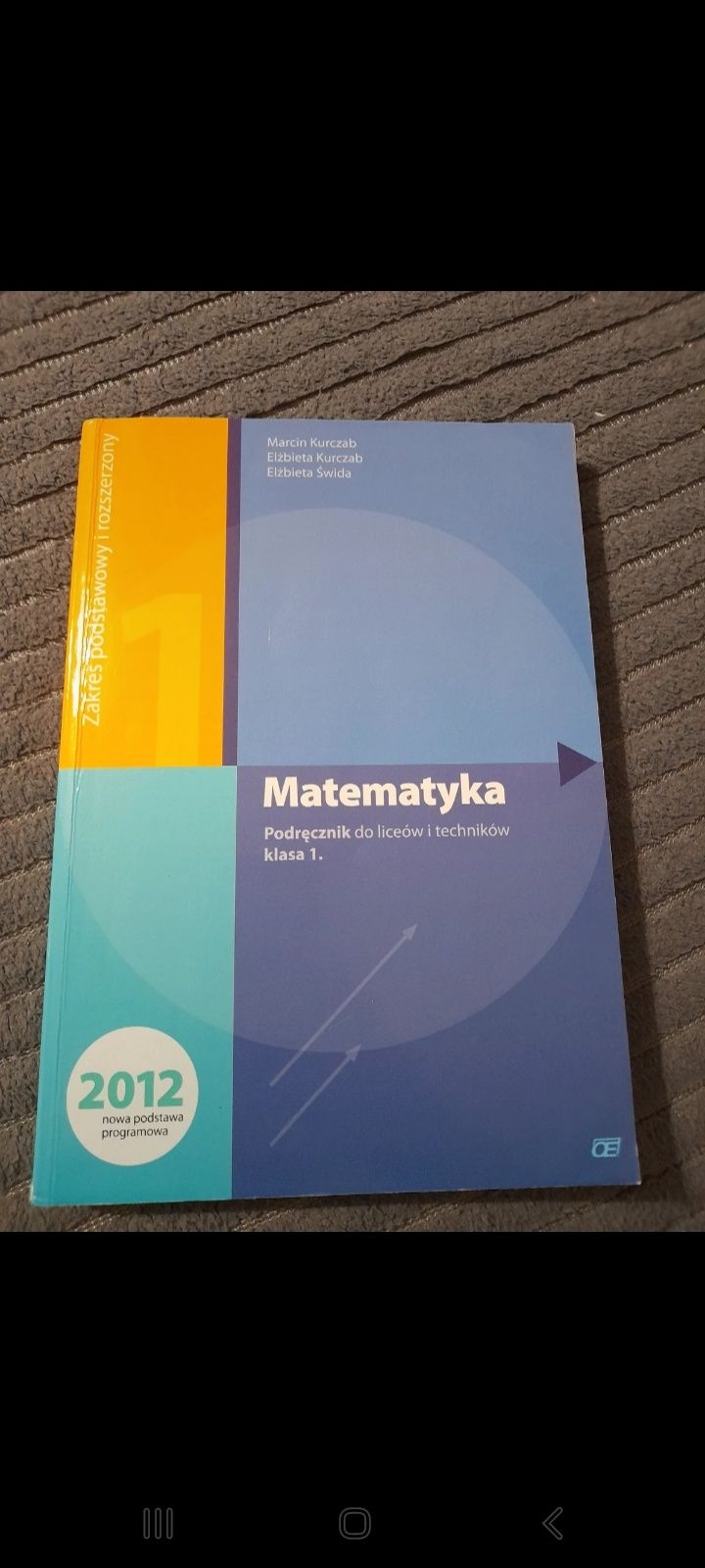 Matematyka 1, dla liceum o technikum