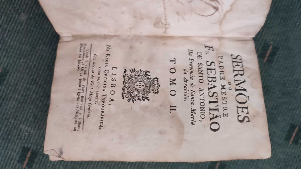 Sermões do Padre Mestre Fr. Sebastião Tomo II - 1784