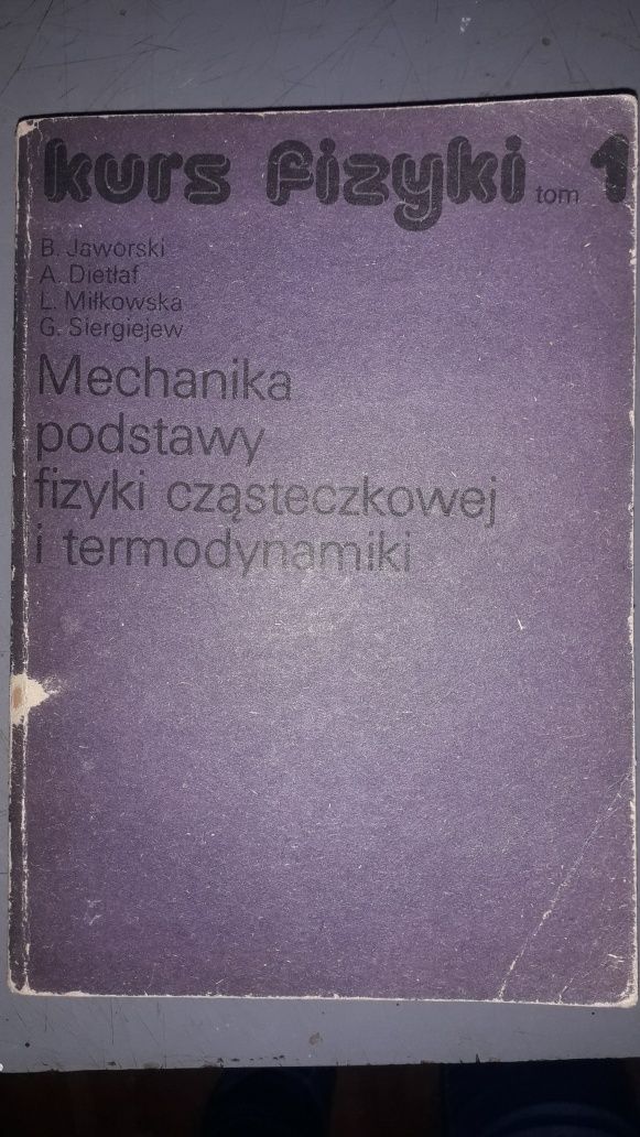 Mechanika podstawy fizyki cząsteczkowej i termodynamiki