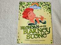 Książka po angielsku dla dzieci: Brendan and the Blarney Stone