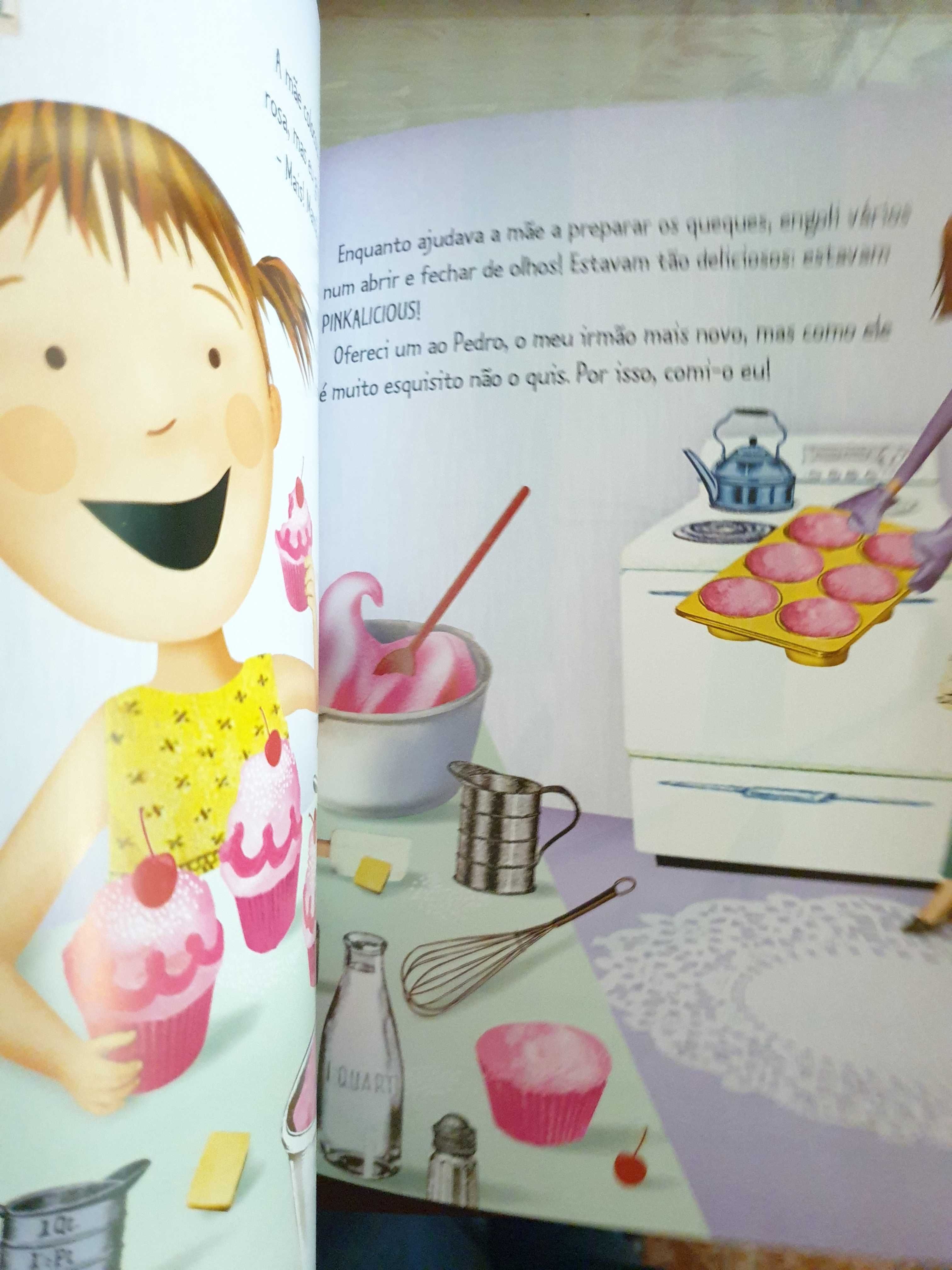 Livro " Pinkalicious" - O mundo cor de Rosa.