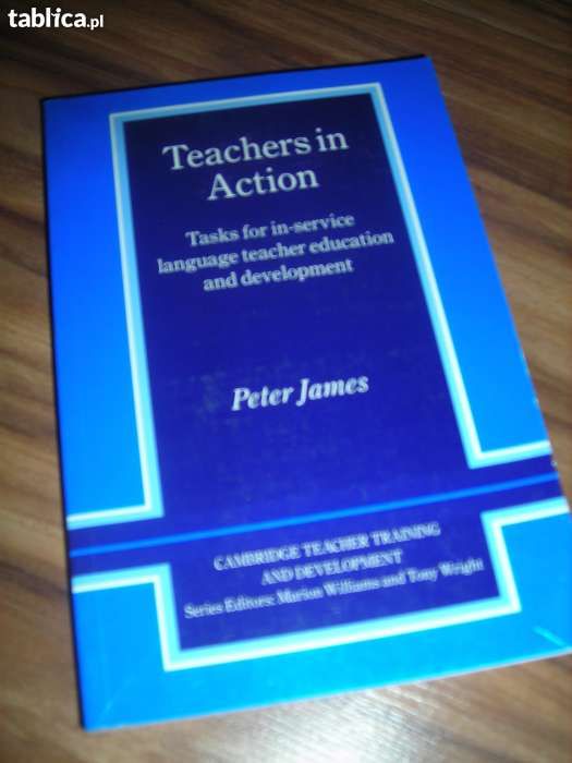 Teachers in action, Peter James