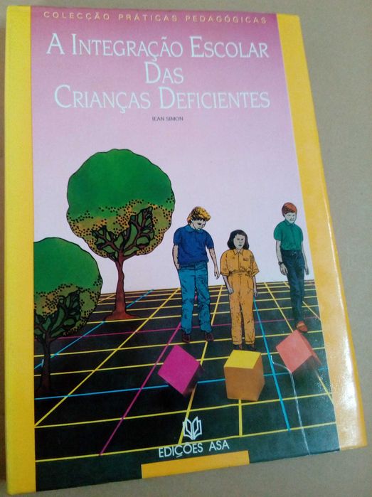 Jean Simon
A Integração Escolar