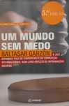 Um mundo sem medo - Baltazar Garzón