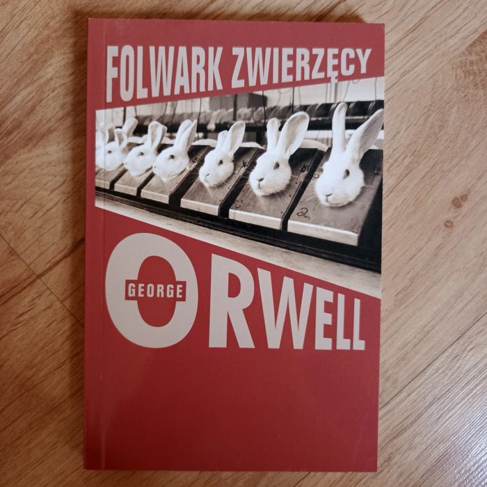 Folwark Zwierzęcy - Orwell George