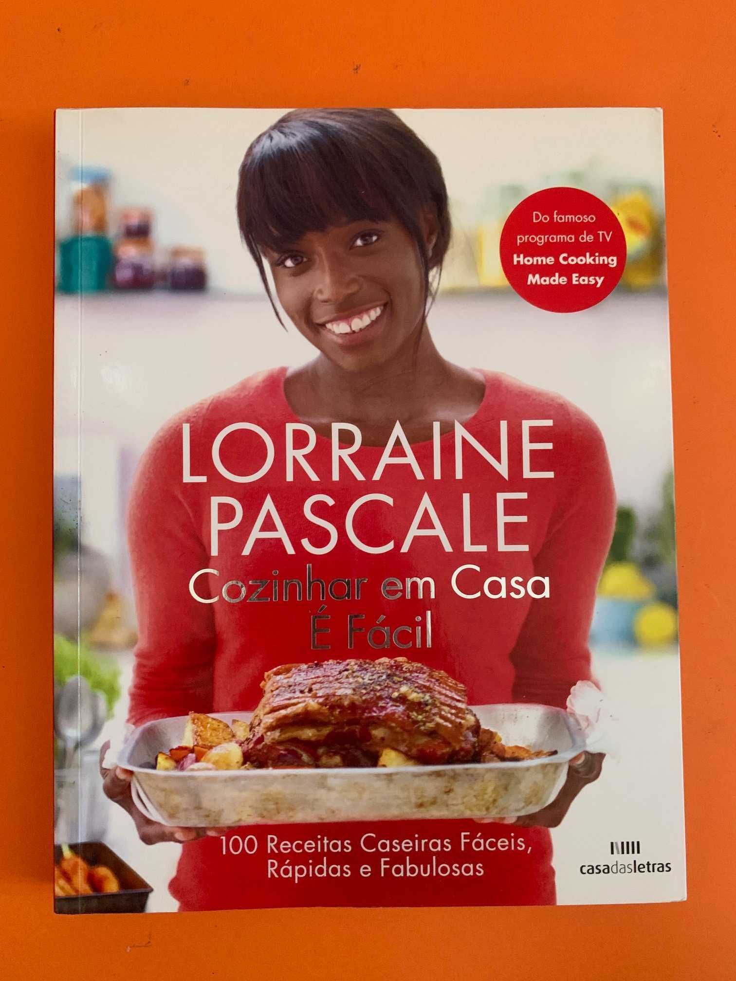 Cozinhar Em Casa É Fácil - Lorraine Pascale