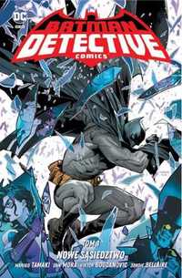 Batman Detective Comics T.1 Nowe sąsiedztwo - Mariko Tamaki, Dan Mora