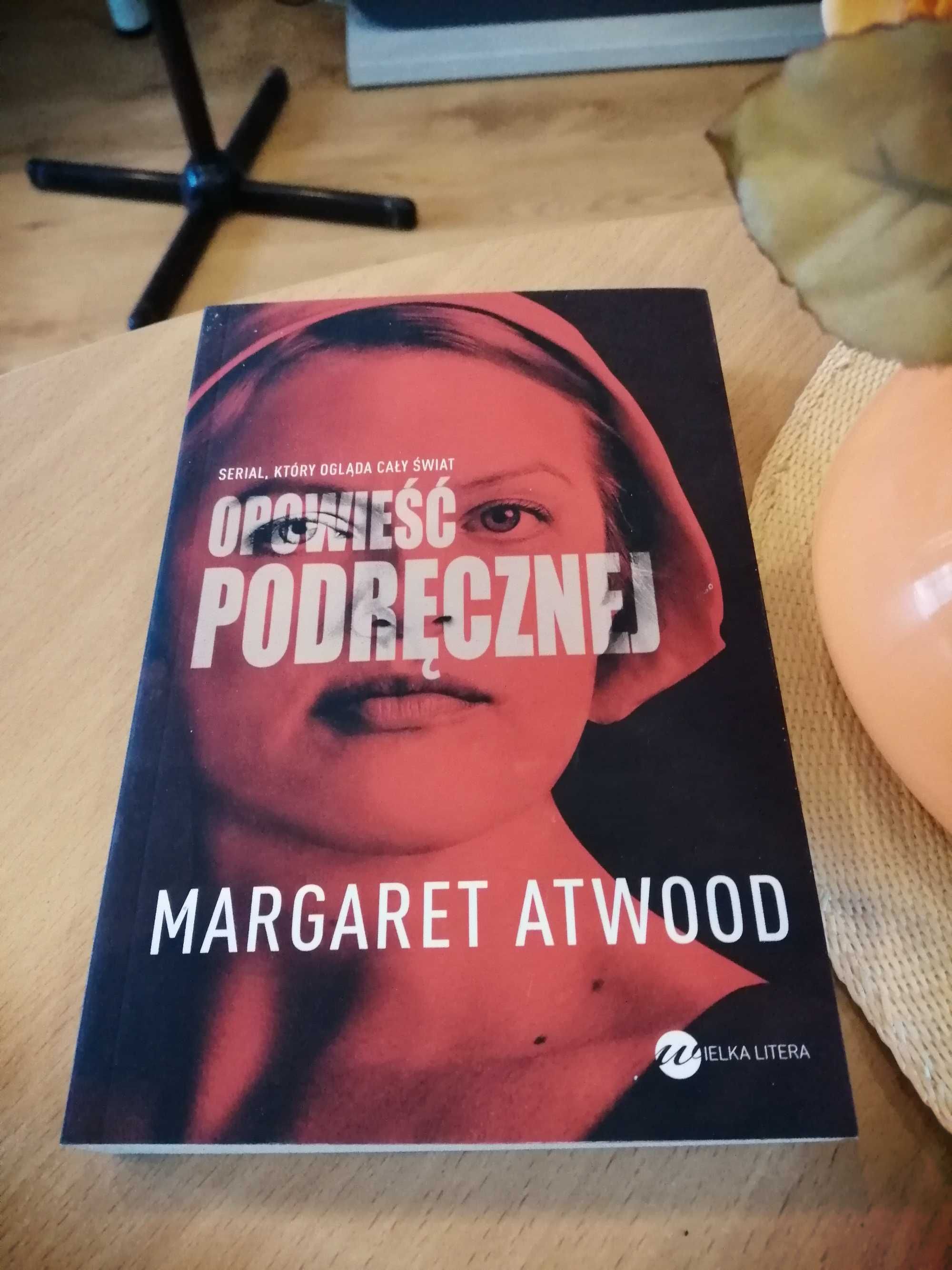"Opowieść podręcznej" Margaret Atwood
