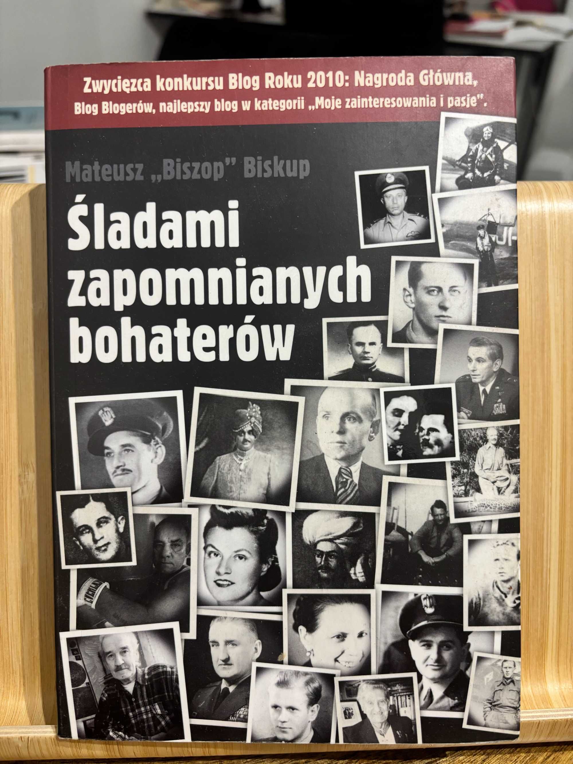 Książka "Śladami zapomnianych bohaterów" Mateusz "Biszop" BIskup
