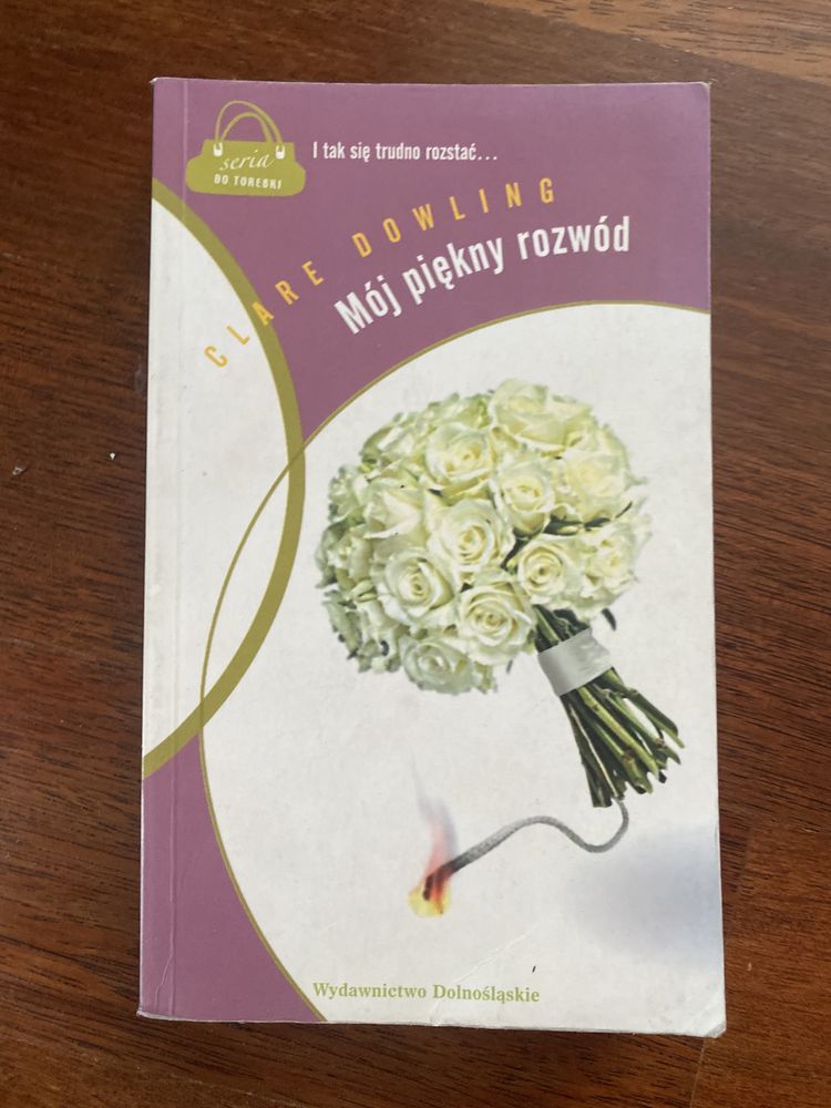 Clare Dowling Mój piękny rozwód