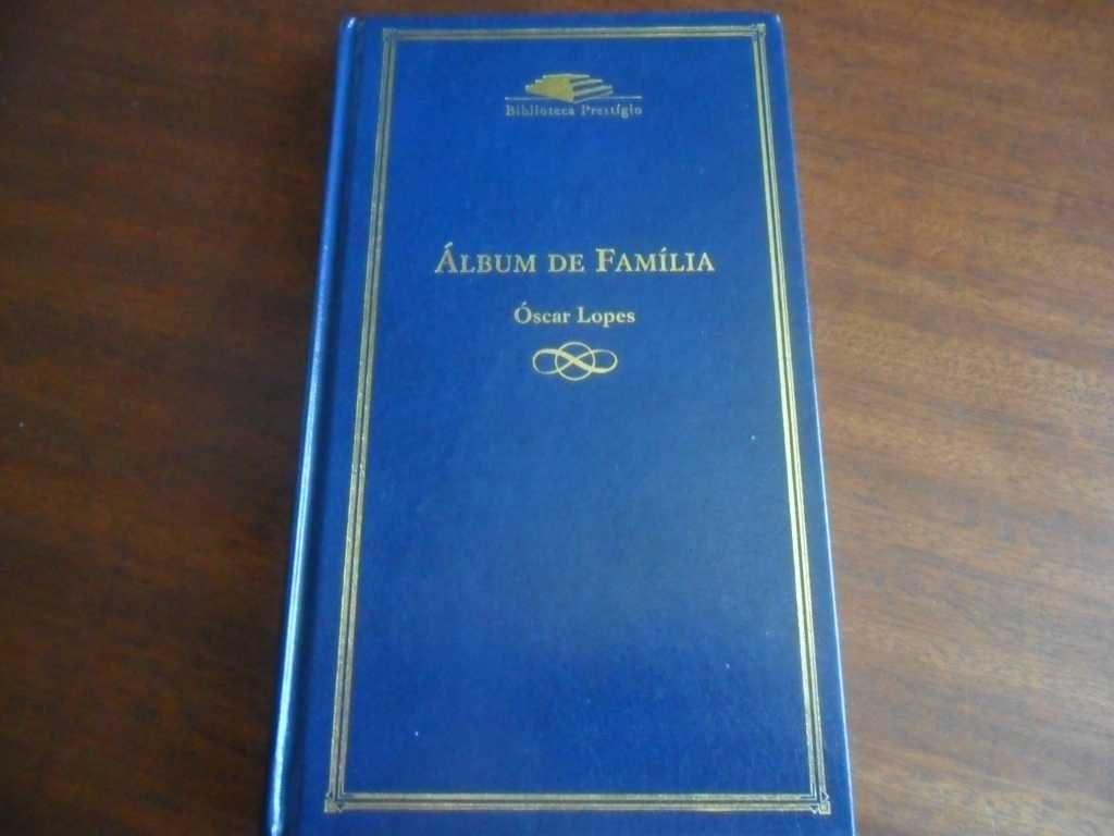 "Álbum de Família" de Óscar Lopes