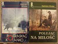 Winkler - 
Pogłaskać kolanko 20, 
Polując na miłość 8