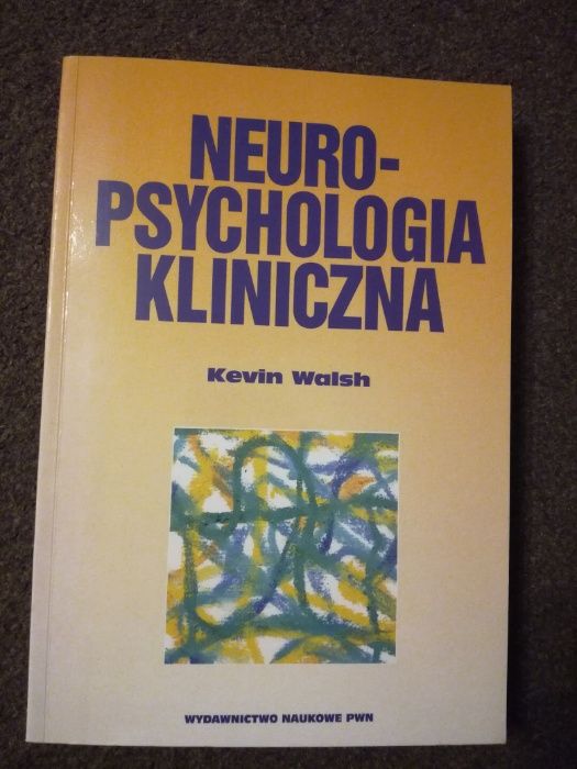 Neuropsychologia kliniczna K. Walsh, psychologia, psychoterapia