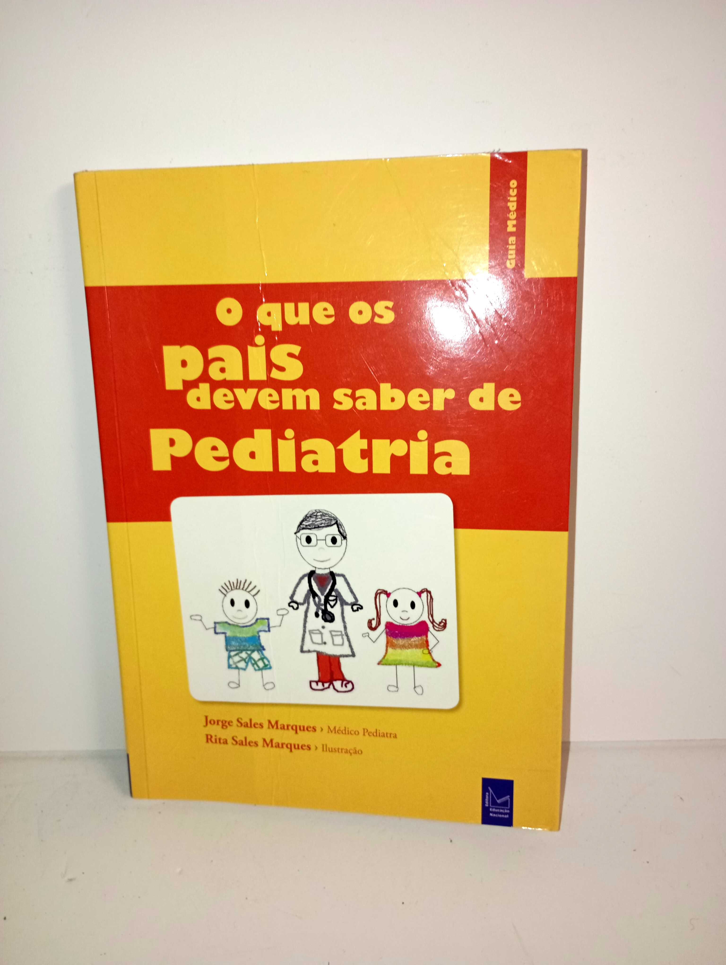 O que os pais devem saber de Pediatria