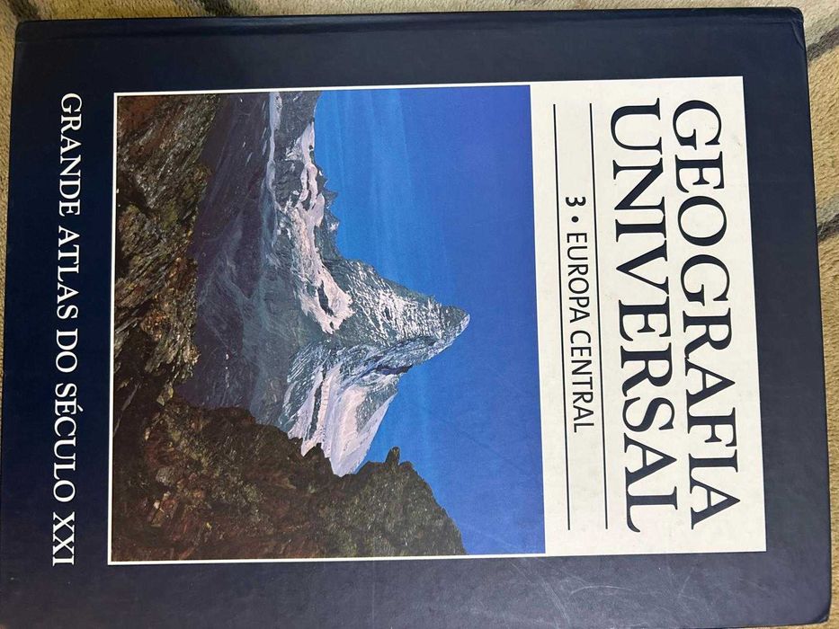 Enciclopédia Geografia Universal – Grande Atlas do Século XXI