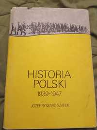 Historia polski 1939- 1947 , Józef Ryszard Szaflik