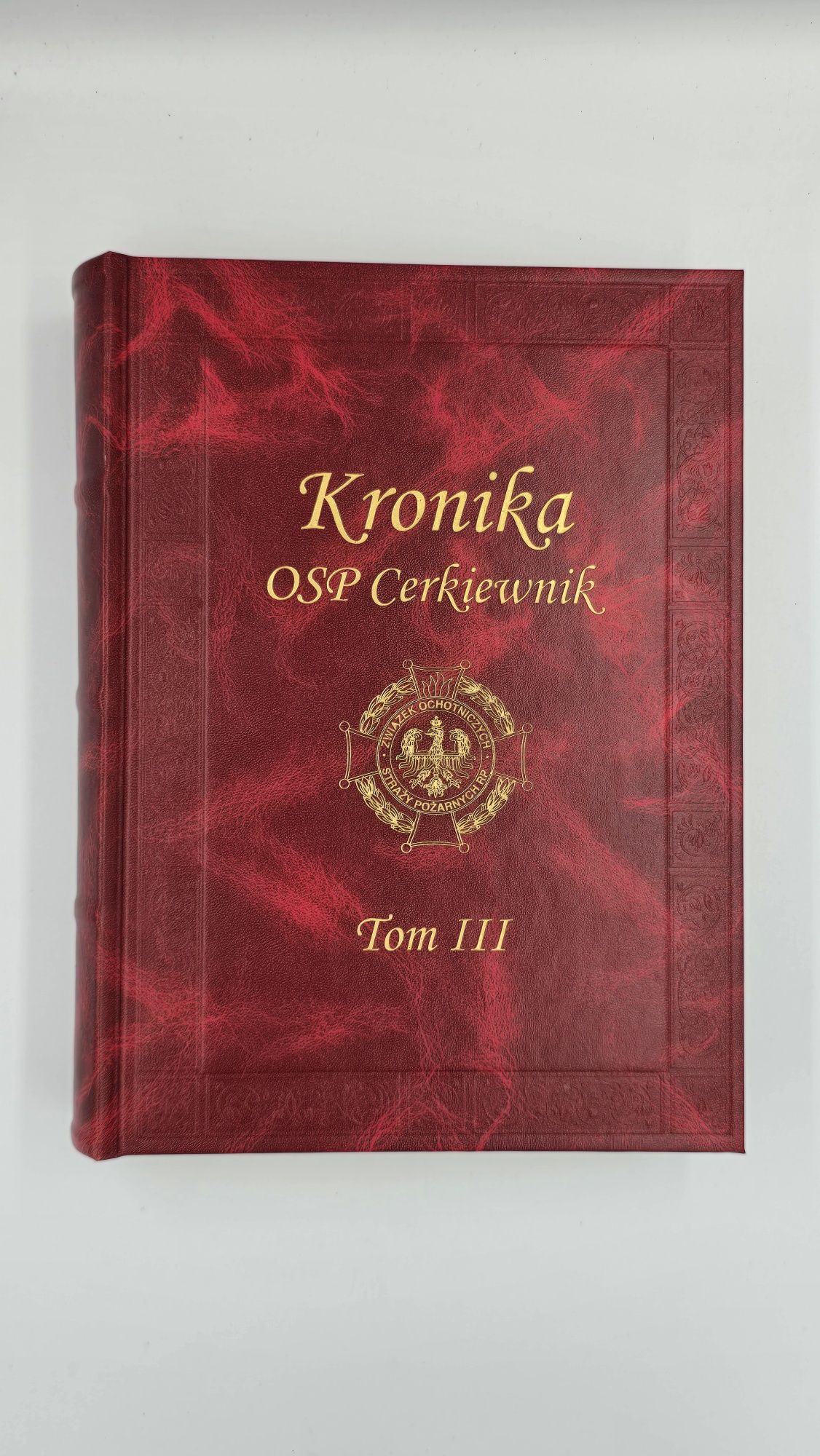 Kronika dla Ochotniczej Straży Pożarnej