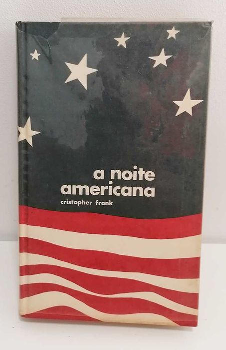A Noite Americana, de Christopher Frank