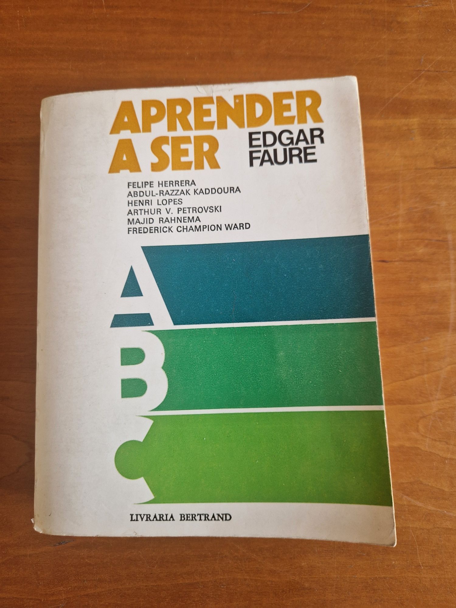 "Aprender a Ser", de Edgar Faure, 3.ª edição, 1981