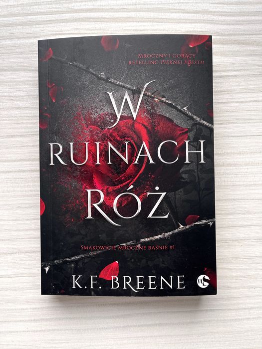 W Ruinach Róż / K.F. Breene